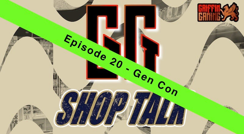 GG Shop Talk Ep. 20 - Gen Con