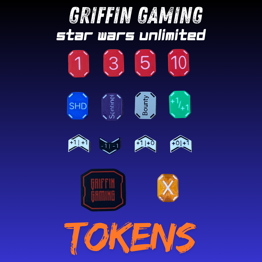 Griffin Gaming: Star Wars Unlimited 3D Printed Tokens