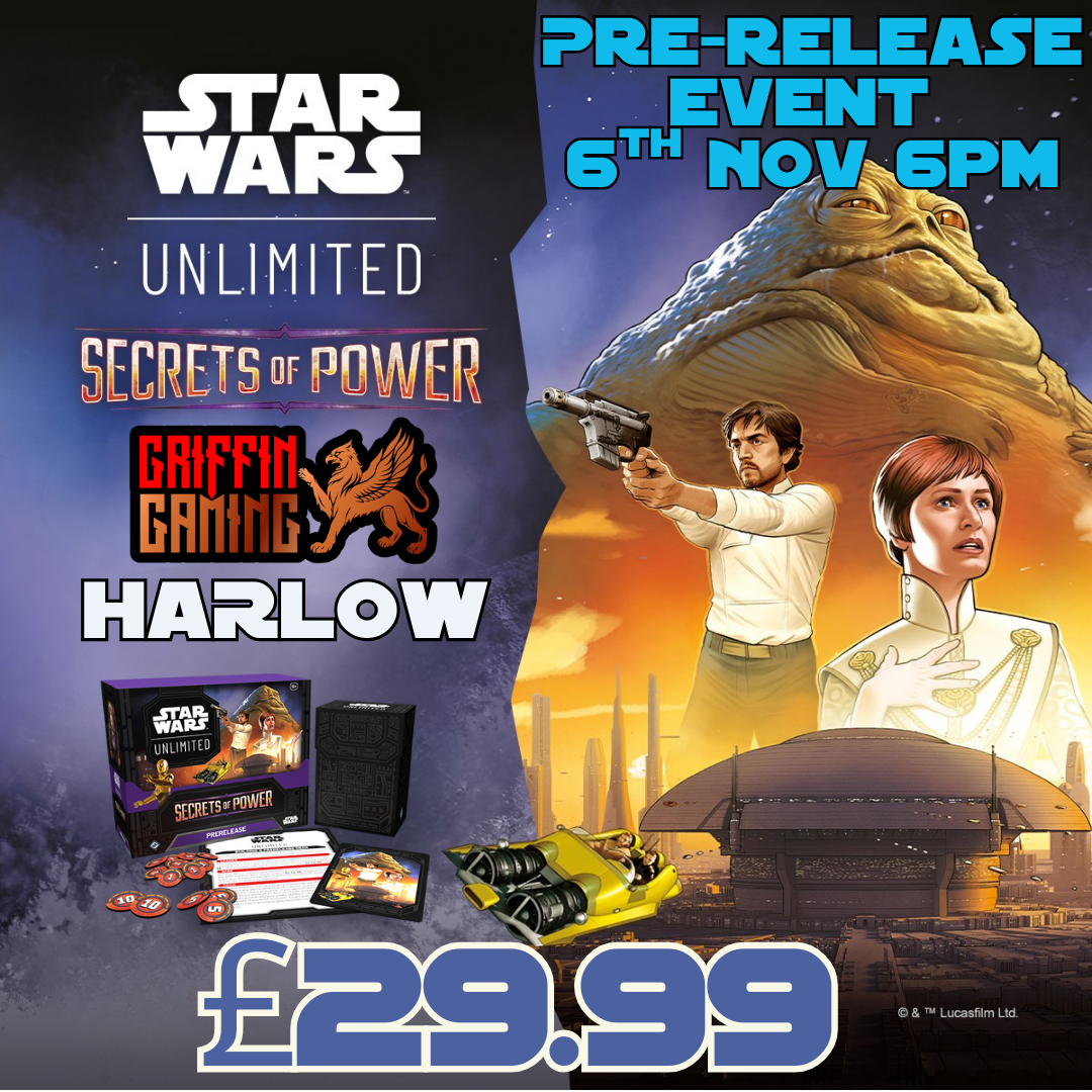 Star Wars Unlimited: Pre-Release Event - Secrets of Power 6th Nov