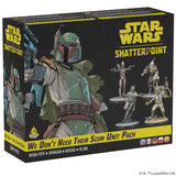 Star Wars Shatterpoint: We Don’t Need Their Scum Unit Pack