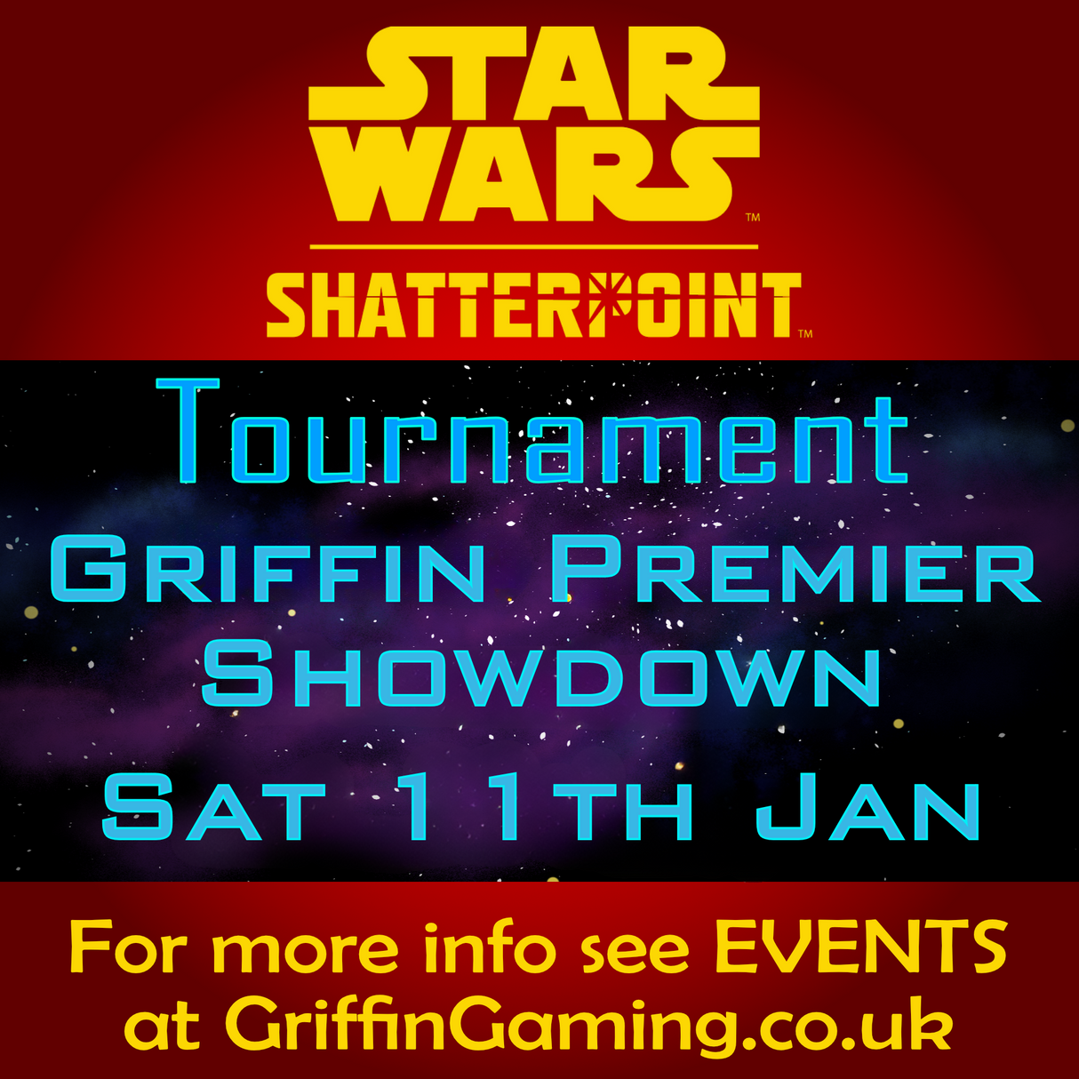 Tournament: Star Wars Shatterpoint - Premier Showdown - Sat 11th Jan