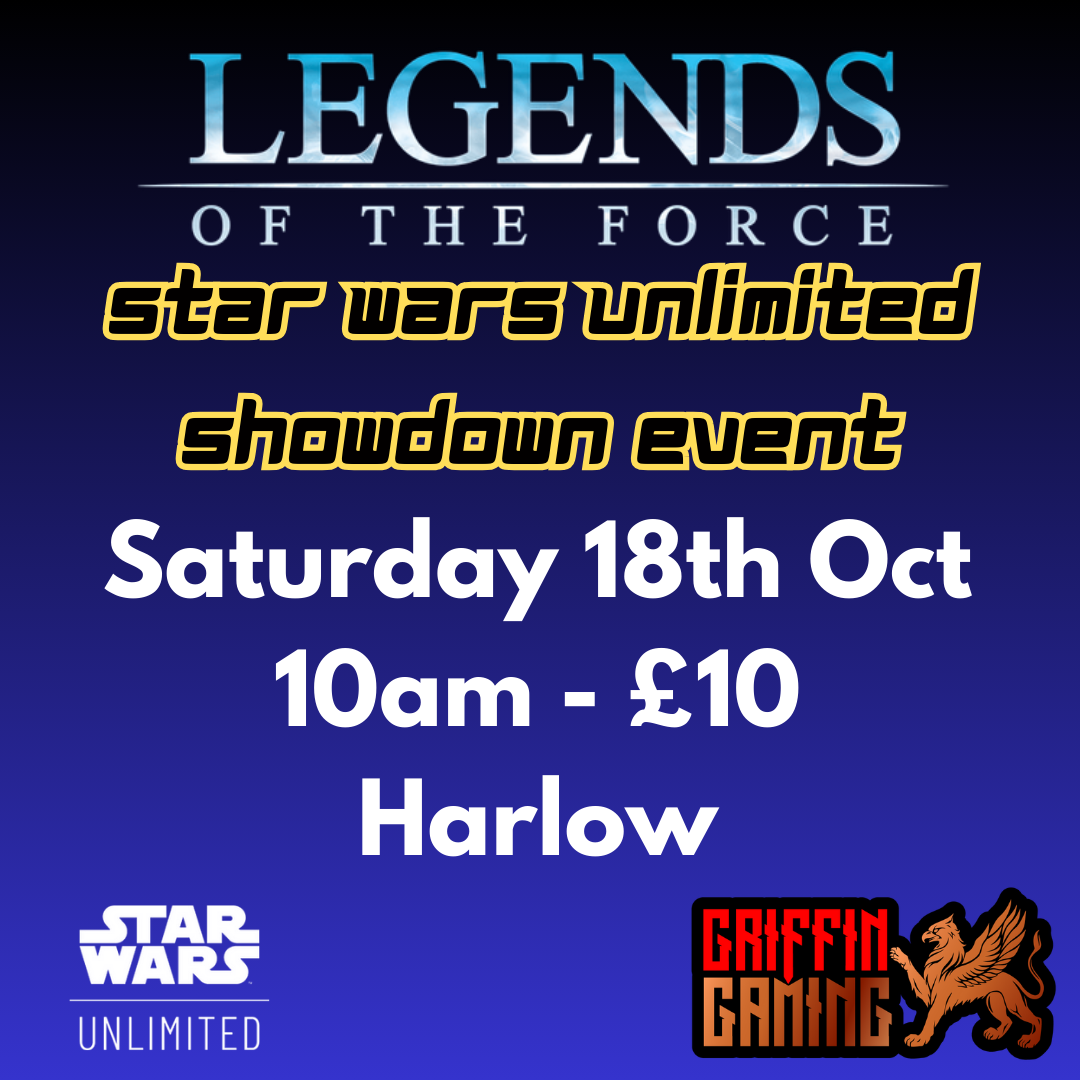 Star Wars Unlimited: Store Showdown - Legends of the force - 18th Oct