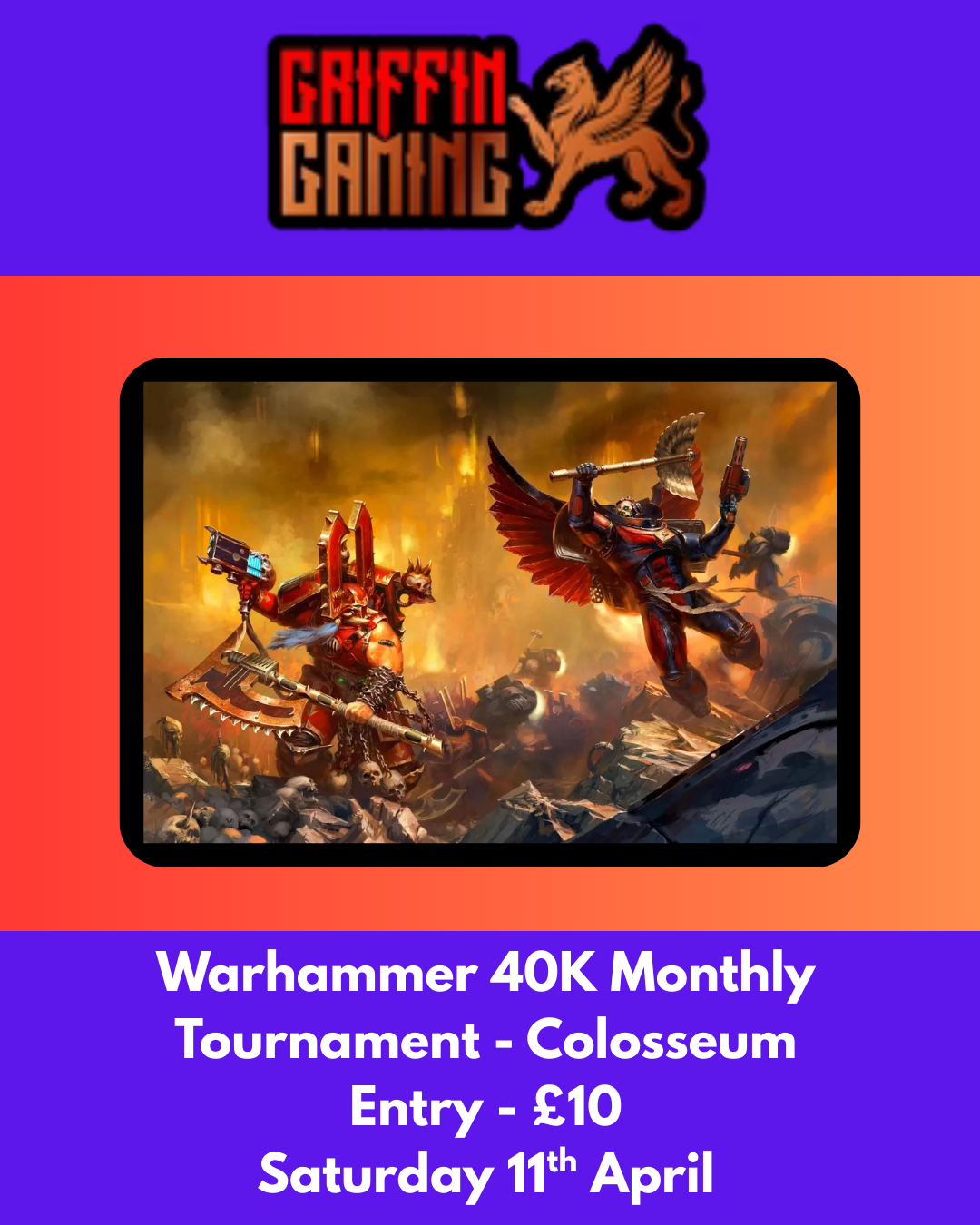 Event: Warhammer 40K Monthly Tournament - Colosseum